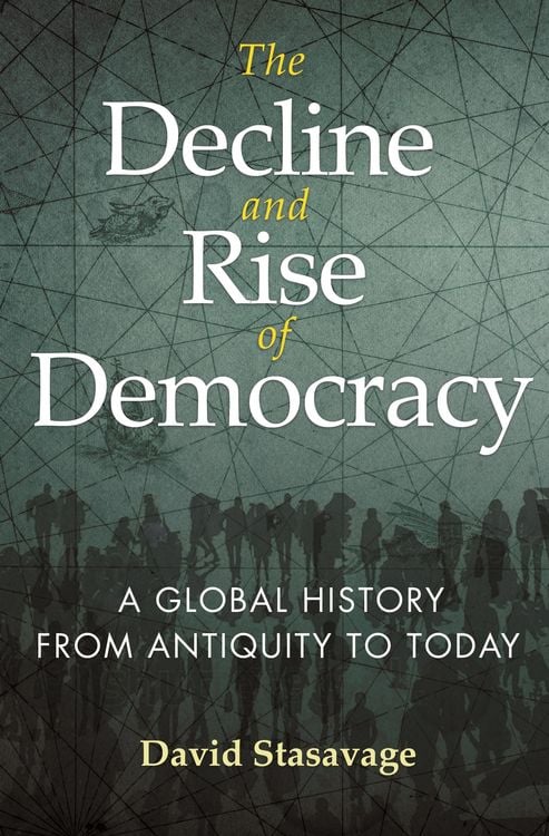 Produktbild: The Decline and Rise of Democracy