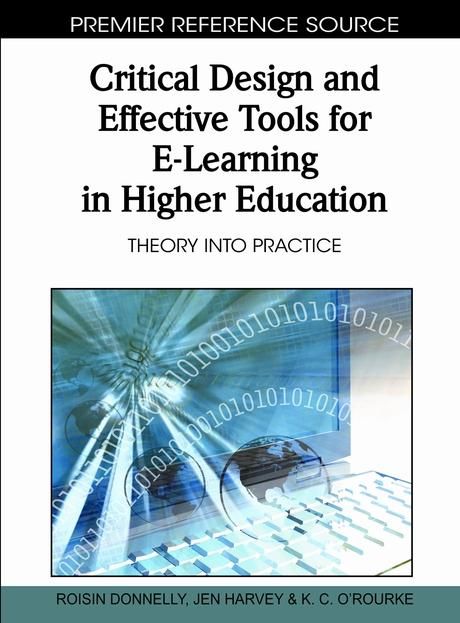 Produktbild: Critical Design and Effective Tools for E-Learning in Higher Education: Theory into Practice