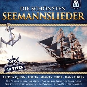 Produktbild: Die sch&ouml;nsten Seemannslieder