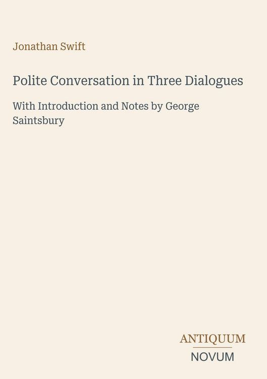 Produktbild: Polite Conversation in Three Dialogues