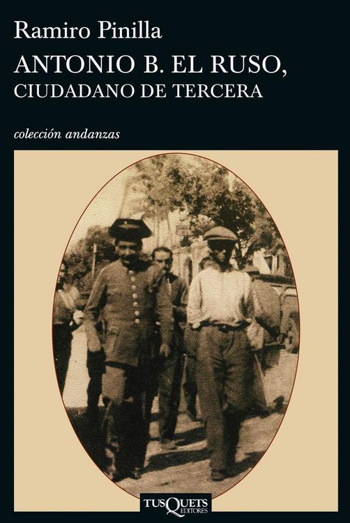 Produktbild: Antonio B. el Ruso, ciudadano de tercera