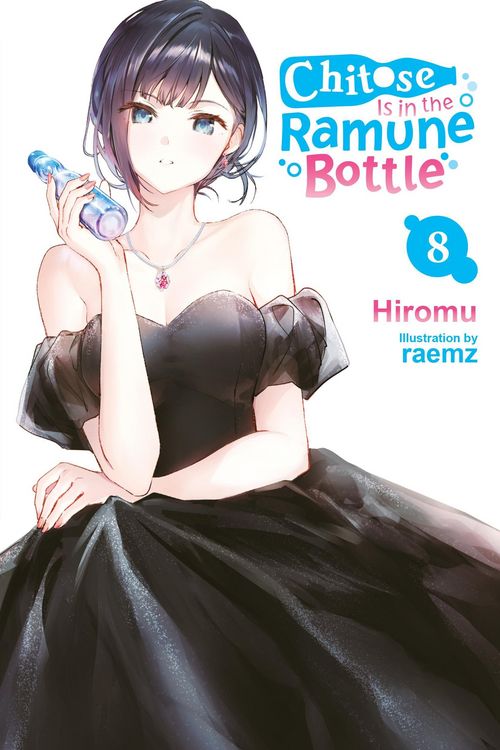 Produktbild: Chitose Is in the Ramune Bottle, Vol. 8