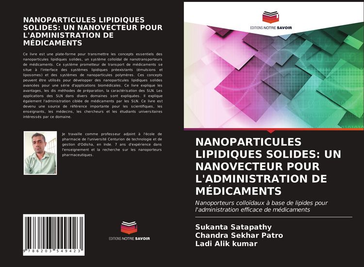 Produktbild: Nanoparticules Lipidiques Solides: Un Nanovecteur Pour L'administration De M&eacute;dicaments