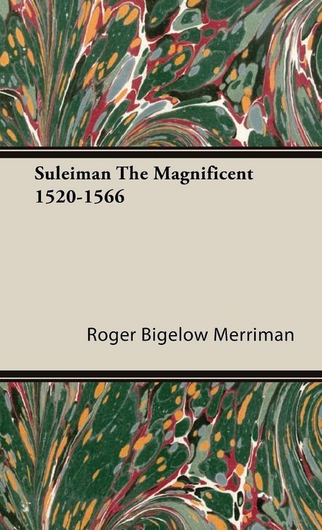 Produktbild: Suleiman the Magnificent 1520-1566