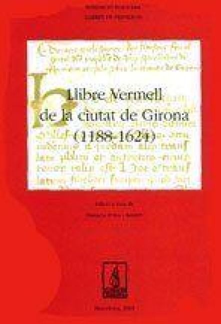Produktbild: Llibre dels privilegis de la vila de Figueres (1267-1585)