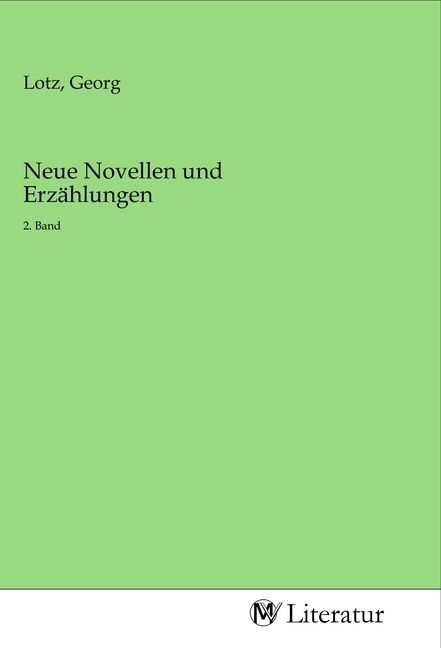 Produktbild: Neue Novellen und Erz&auml;hlungen
