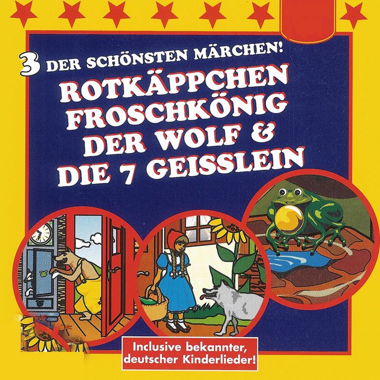 Produktbild: Rotk&auml;ppchen / Der Froschk&ouml;nig / Der Wolf und die 7 Gei&szlig;lein