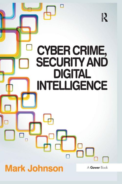 Produktbild: Cyber Crime, Security and Digital Intelligence
