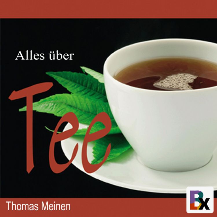 Produktbild: Wissenswertes &uuml;ber Tee