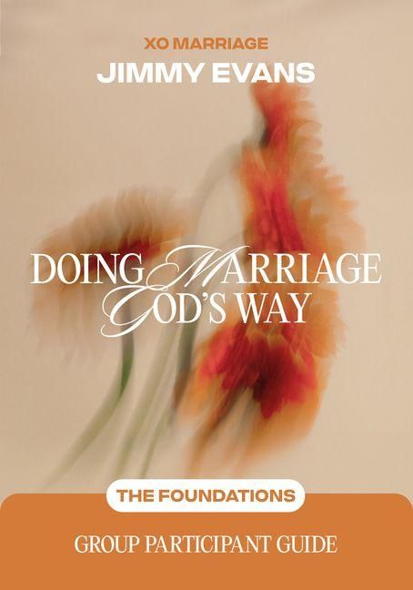 Produktbild: Doing Marriage God's Way the Foundations Group Participant Guide