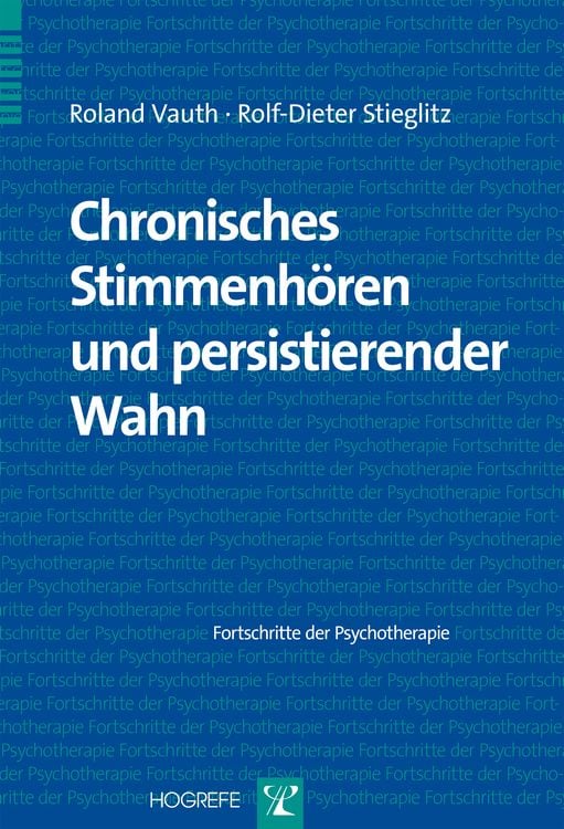 Produktbild: Chronisches Stimmenhören und persistierender Wahn