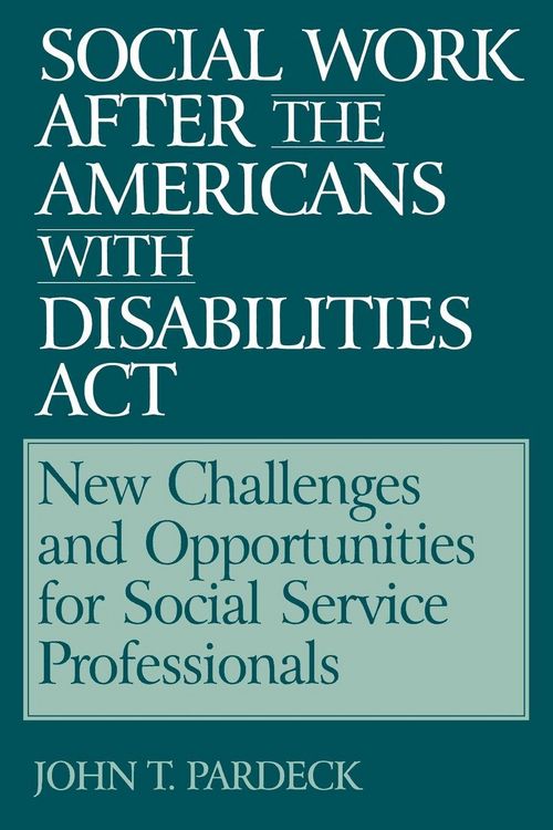 Produktbild: Social Work After the Americans with Disabilities ACT