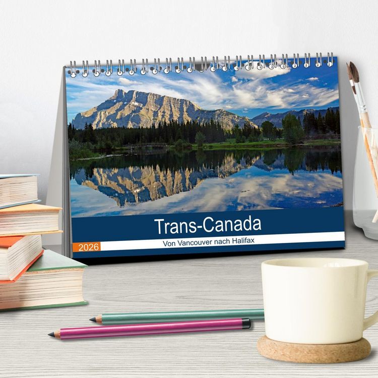 Produktbild: Trans-Canada: Von Vancouver nach Halifax (Tischkalender 2026 DIN A5 quer), CALVENDO Monatskalender