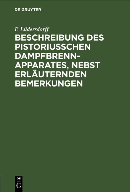 Produktbild: Beschreibung des pistoriusschen Dampfbrennapparates, nebst erl&auml;uternden Bemerkungen