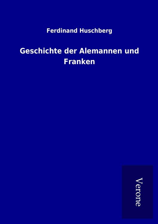 Produktbild: Geschichte der Alemannen und Franken