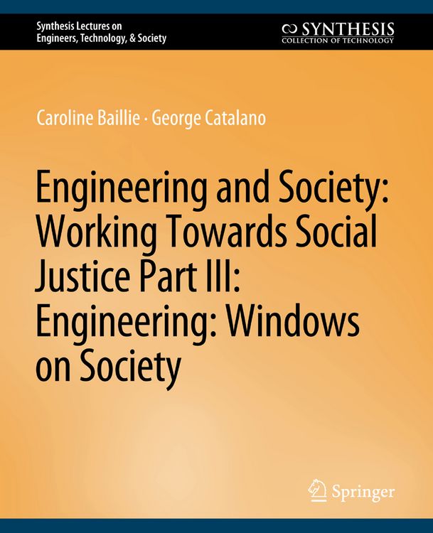 Produktbild: Engineering and Society: Working Towards Social Justice, Part III