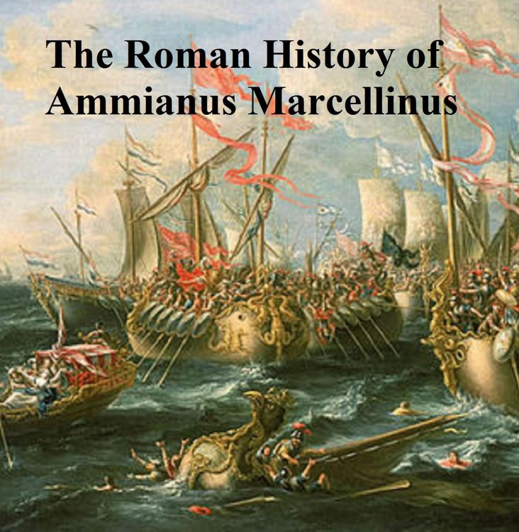 Produktbild: The Roman History of Ammianus Marcellinus