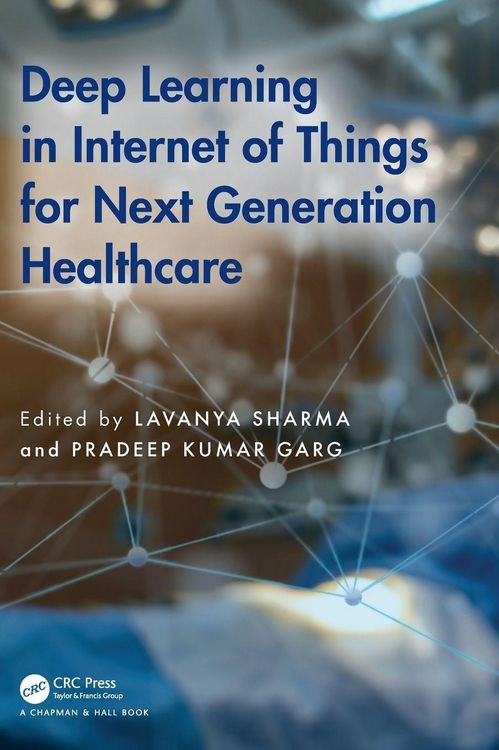 Produktbild: Deep Learning in Internet of Things for Next Generation Healthcare