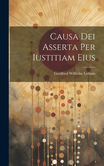Produktbild: Causa Dei Asserta Per Iustitiam Eius