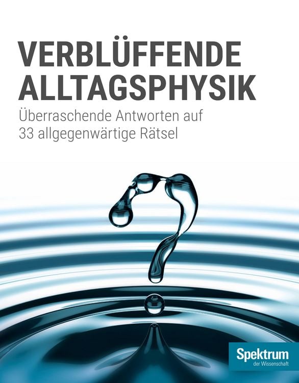Produktbild: Spektrum Spezial - Verbl&uuml;ffende Alltagsphysik