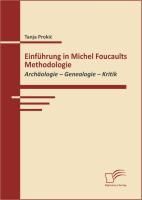 Produktbild: Einf&uuml;hrung in Michel Foucaults Methodologie