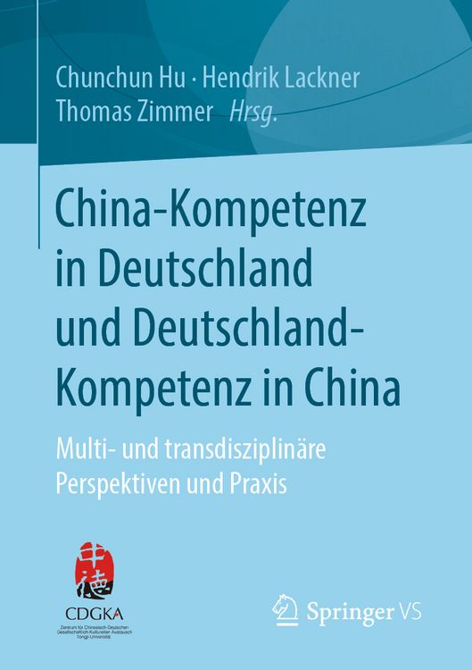 Produktbild: China-Kompetenz in Deutschland und Deutschland-Kompetenz in China