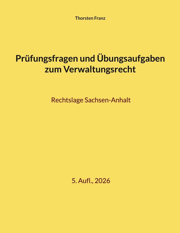 Produktbild: Pr&uuml;fungsfragen und &Uuml;bungsaufgaben zum Verwaltungsrecht
