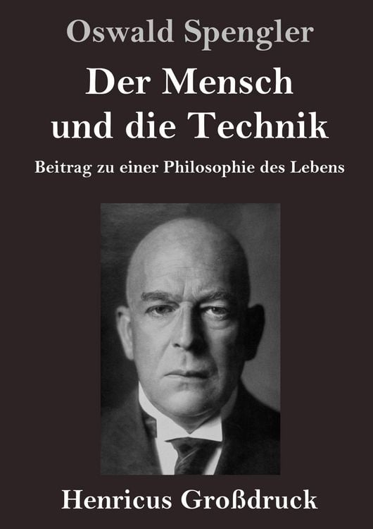 Produktbild: Der Mensch und die Technik (Gro&szlig;druck)