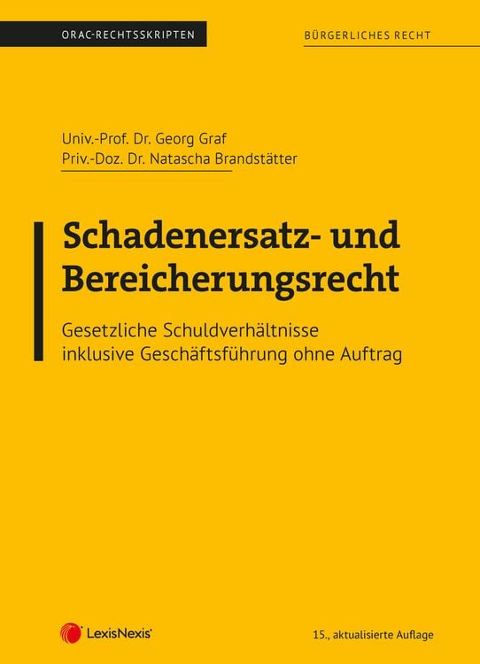 Produktbild: Bürgerliches Recht - Schadenersatz- und Bereicherungsrecht (Skriptum)