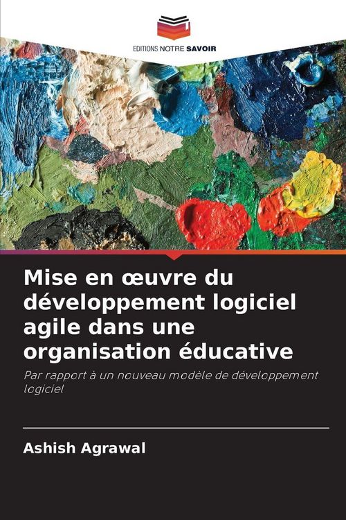 Produktbild: Mise en &iquest;uvre du d&eacute;veloppement logiciel agile dans une organisation &eacute;ducative