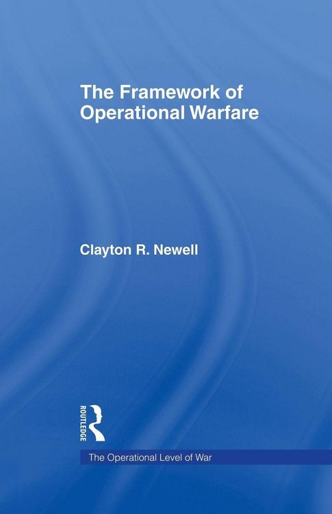 Produktbild: The Framework of Operational Warfare
