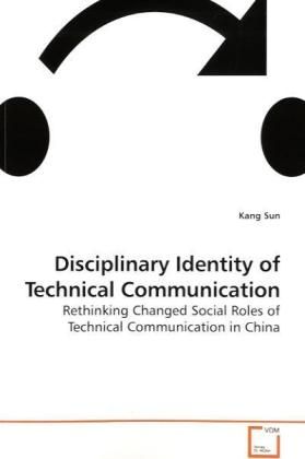 Produktbild: Sun, K: Disciplinary Identity of Technical Communication