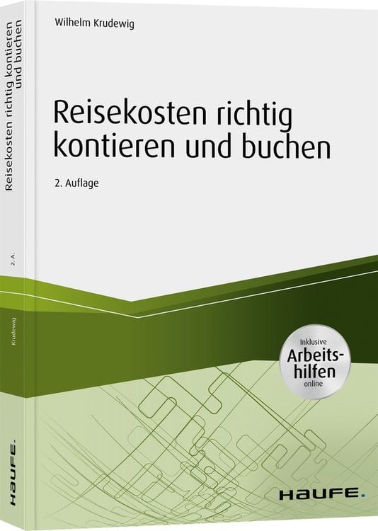 Bild vom Artikel Reisekosten richtig kontieren und buchen - inkl. Arbeitshilfen online vom Autor Wilhelm Krudewig