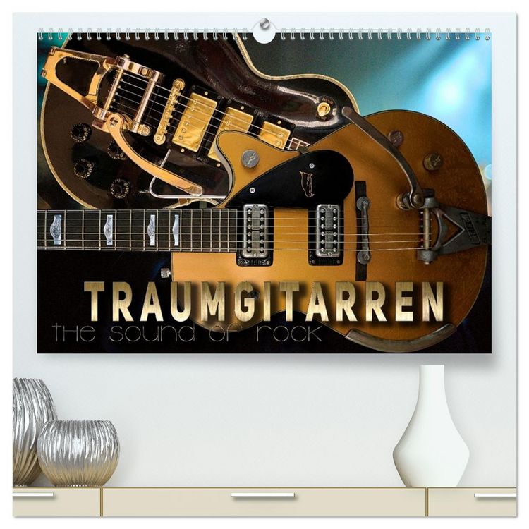 Produktbild: Traumgitarren - the Sound of Rock (hochwertiger Premium Wandkalender 2026 DIN A2 quer), Kunstdruck in Hochglanz