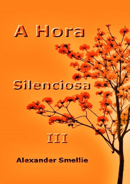 Produktbild: A Hora Silenciosa Iii