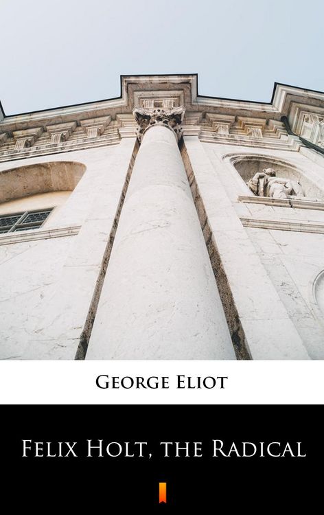 Produktbild: Felix Holt, the Radical