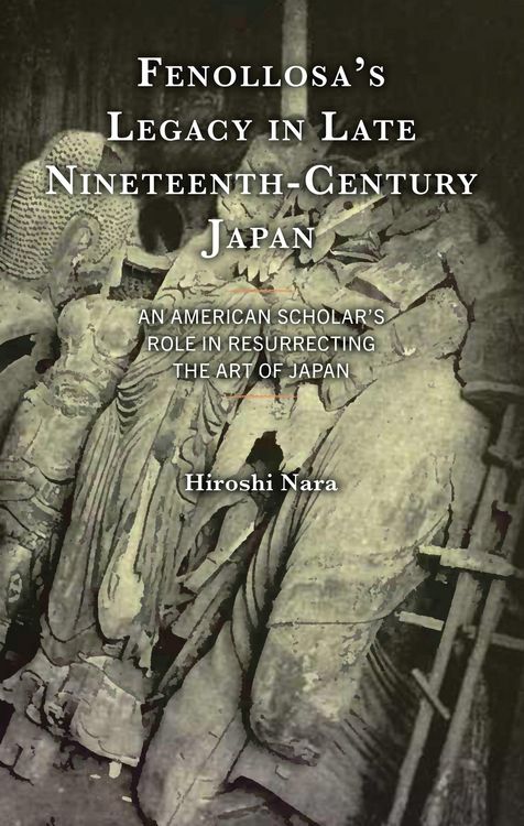 Produktbild: Fenollosa's Legacy in Late Nineteenth-Century Japan