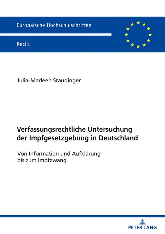 Produktbild: Verfassungsrechtliche Untersuchung der Impfgesetzgebung in Deutschland