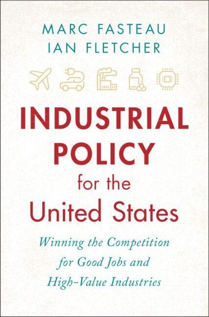 Produktbild: Industrial Policy for the United States