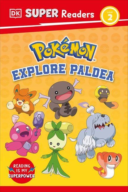 Produktbild: DK Super Readers Level 2 Pok&eacute;mon Explore Paldea