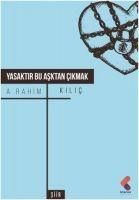 Produktbild: Yasaktir Bu Asktan Cikmak