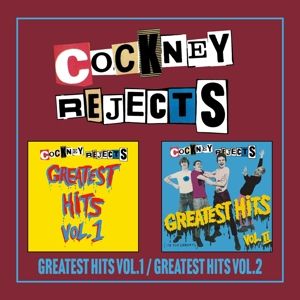 Produktbild: Cockney Rejects: Greatest Hits Vol.1/Greatest Hits Vol.2 Ex
