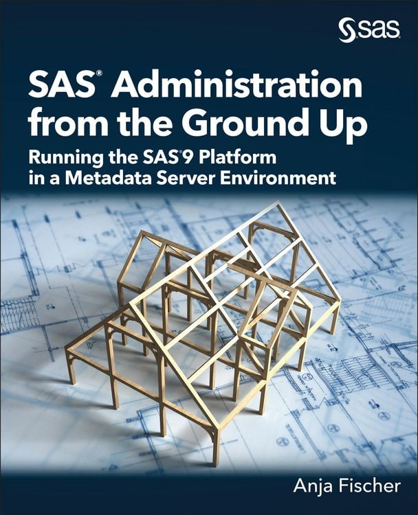 Produktbild: SAS Administration from the Ground Up
