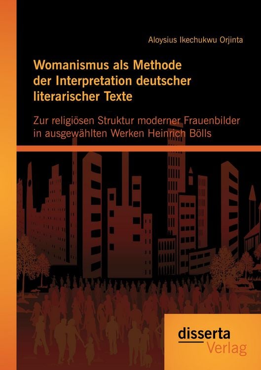Produktbild: Womanismus als Methode der Interpretation deutscher literarischer Texte: Zur rel