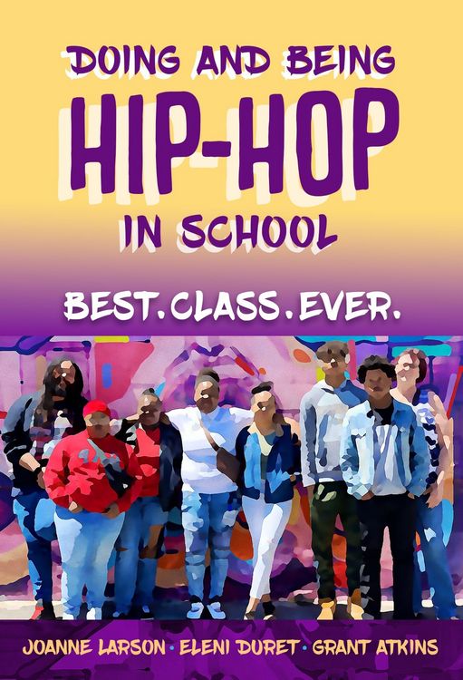 Produktbild: Doing and Being Hip-Hop in School