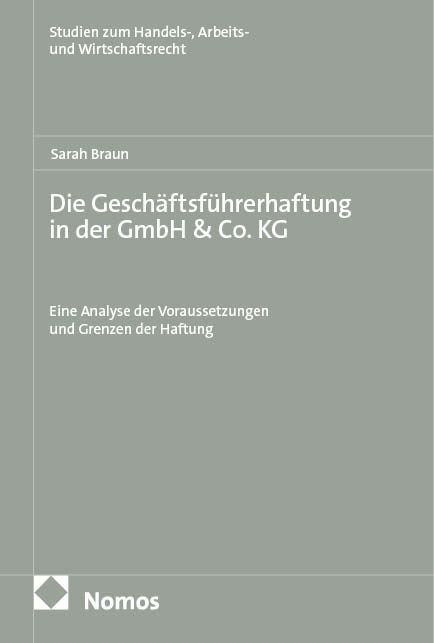 Produktbild: Die Gesch&auml;ftsf&uuml;hrerhaftung in der GmbH & Co. KG