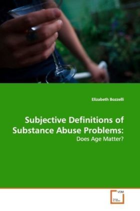 Produktbild: Bozzelli, E: Subjective Definitions of Substance Abuse Probl
