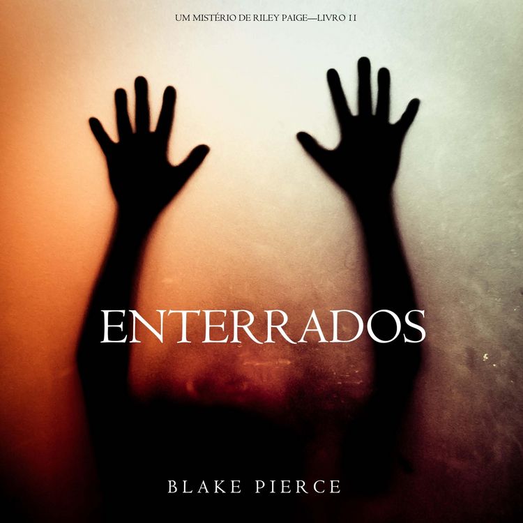 Produktbild: Enterrados (Um Mist&eacute;rio de Riley Paige&mdash;Livro 11)