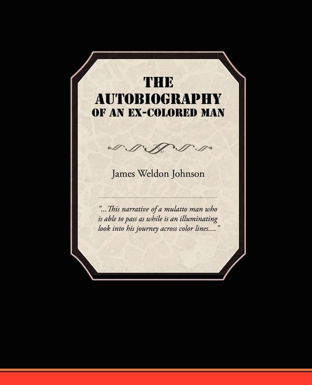 Produktbild: The Autobiography of an Ex-Colored Man