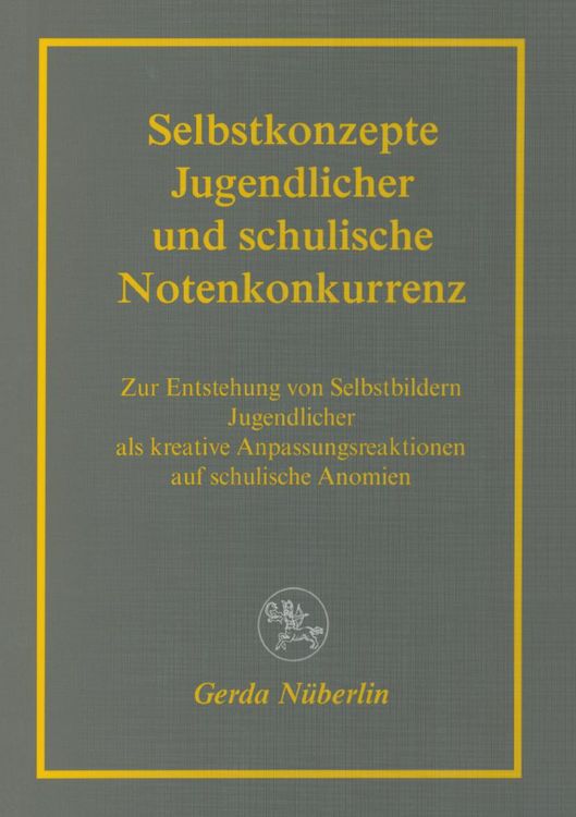 Bild vom Artikel Selbstkonzepte Jugendlicher und schulische Notenkonkurrenz vom Autor Gerda Nüberlin